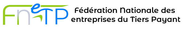 FNETP – Fédération Nationale des Entreprises du Tiers Payant